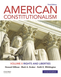 American Constitutionalism: Volume II: Rights and Liberties 3rd Edition