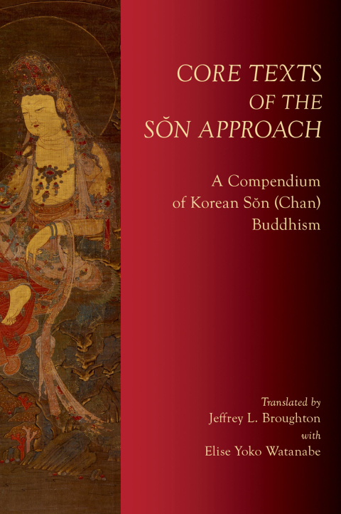 Cover image for book Core Texts of the Sŏn Approach