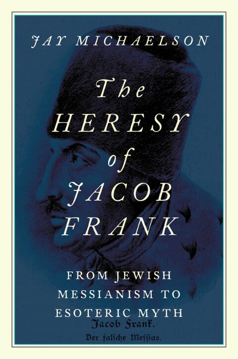 Cover image for book The Heresy of Jacob Frank