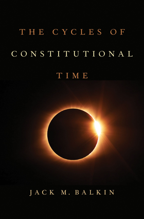 Cover image for book The Cycles of Constitutional Time