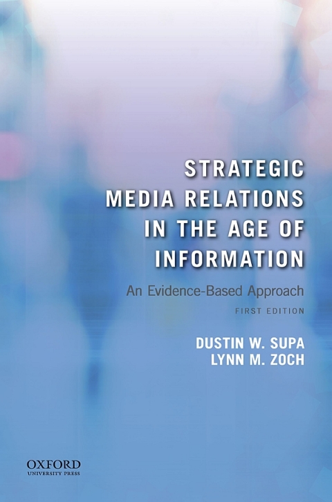 Cover image for book Strategic Media Relations in the Age of Information