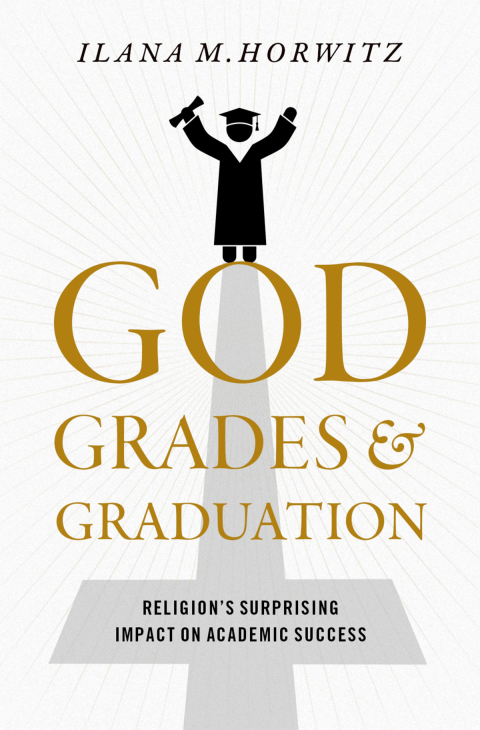 Cover image for book God, Grades, and Graduation