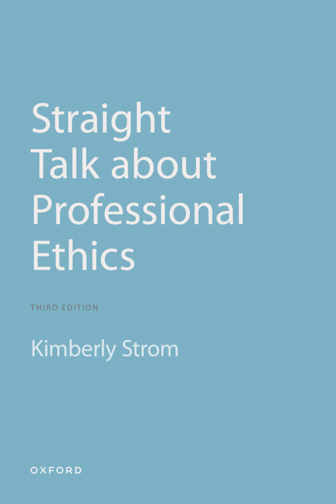 Cover image for book Straight Talk About Professional Ethics