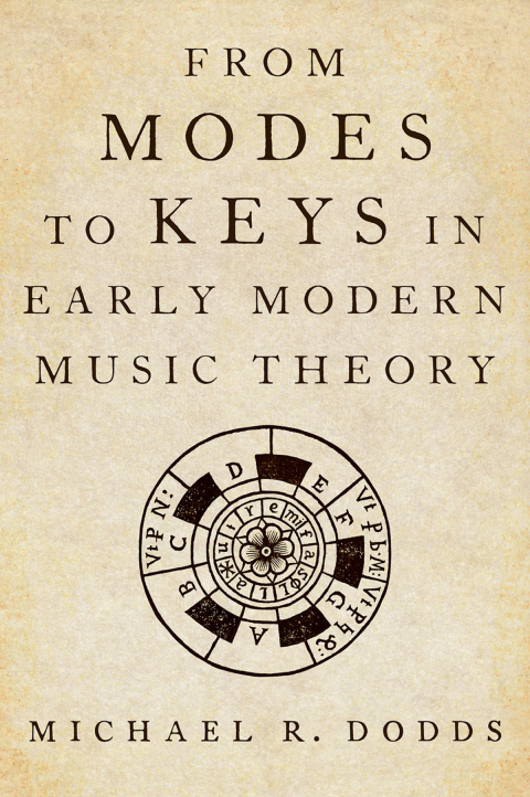 Cover image for book From Modes to Keys in Early Modern Music Theory