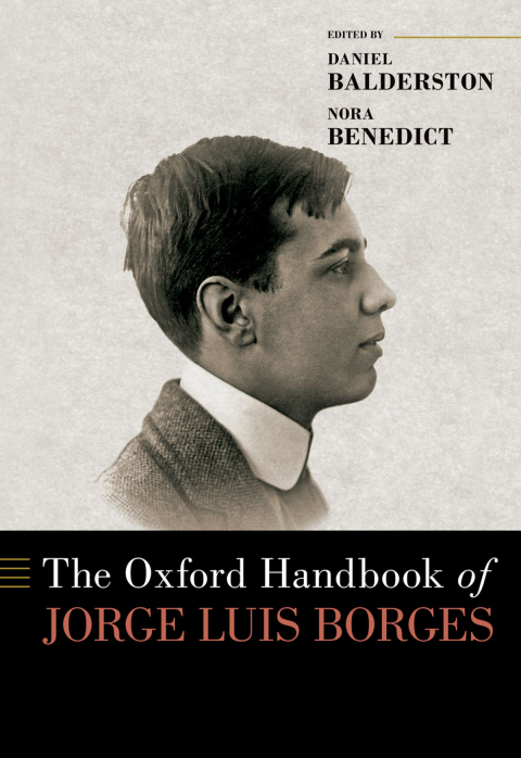 Cover image for book The Oxford Handbook of Jorge Luis Borges