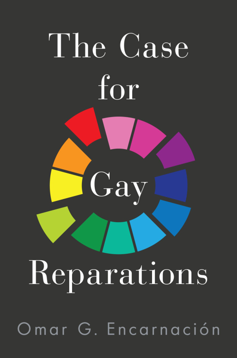 Cover image for book The Case for Gay Reparations
