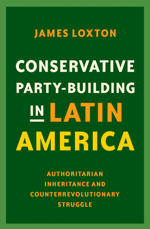 Cover image for book Conservative Party-Building in Latin America