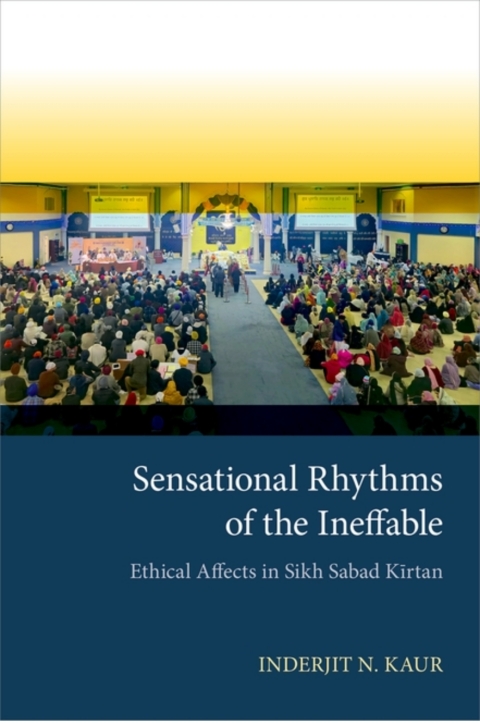 Cover image for book Sensational Rhythms of the Ineffable