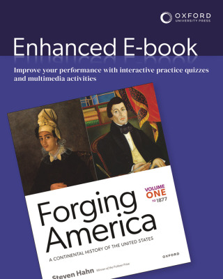 Forging America: Volume One to 1877