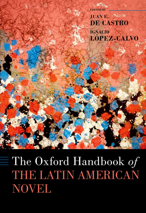 Cover image for book The Oxford Handbook of the Latin American Novel