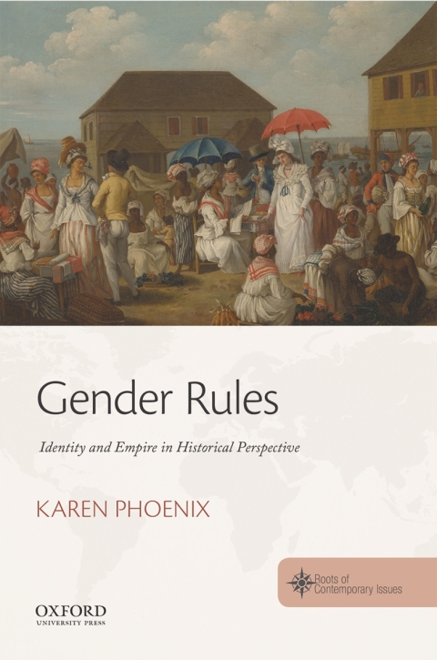 Cover image for book Gender Rules: Identity and Empire in Historical Perspective