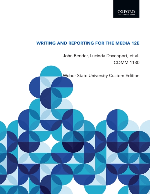 Cover image for book Writing and Reporting for the Media 12E: Weber State University custom edition