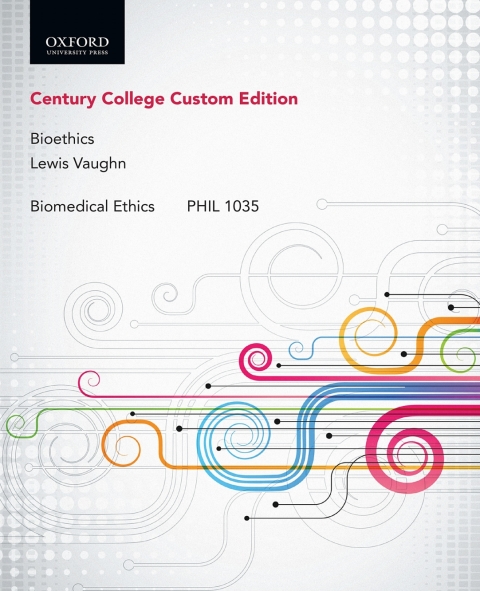 Cover image for book Bioethics: Custom edition for Century College