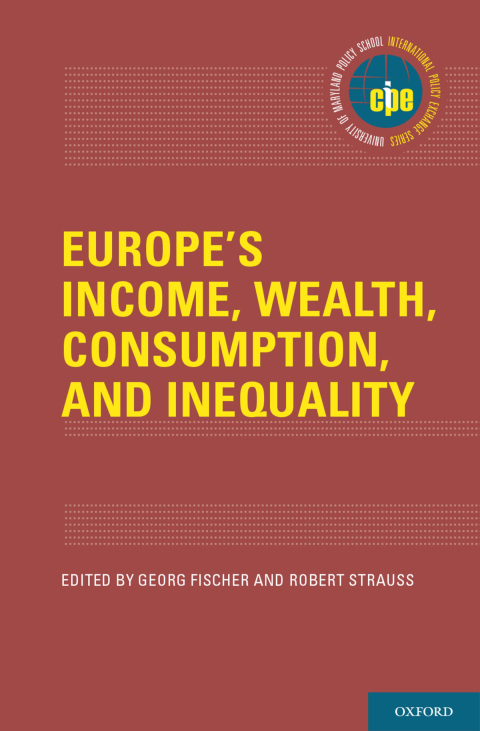 Cover image for book Europe's Income, Wealth, Consumption, and Inequality