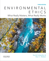 Cover image: Environmental Ethics: What Really Matters, What Really Works 3rd edition 9780190259228