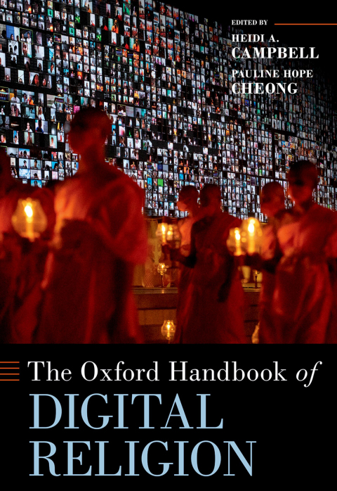 Cover image for book The Oxford Handbook of Digital Religion