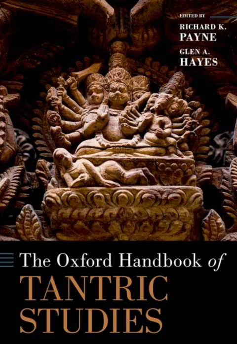 Cover image for book The Oxford Handbook of Tantric Studies