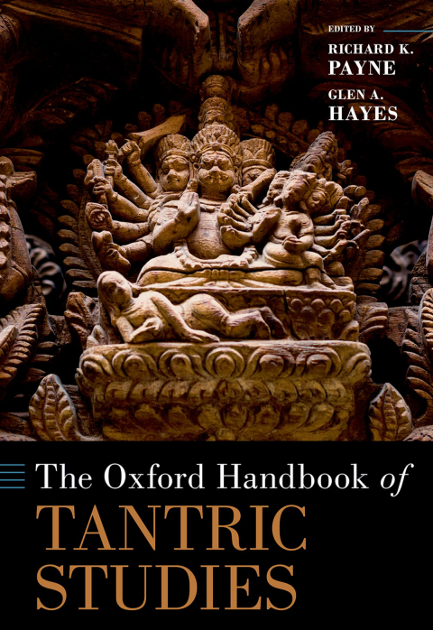 Cover image for book The Oxford Handbook of Tantric Studies