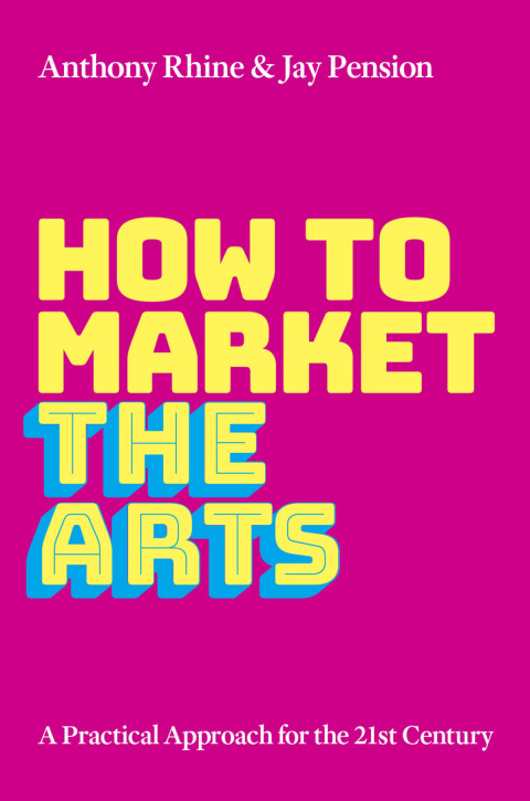 Cover image for book How to Market the Arts
