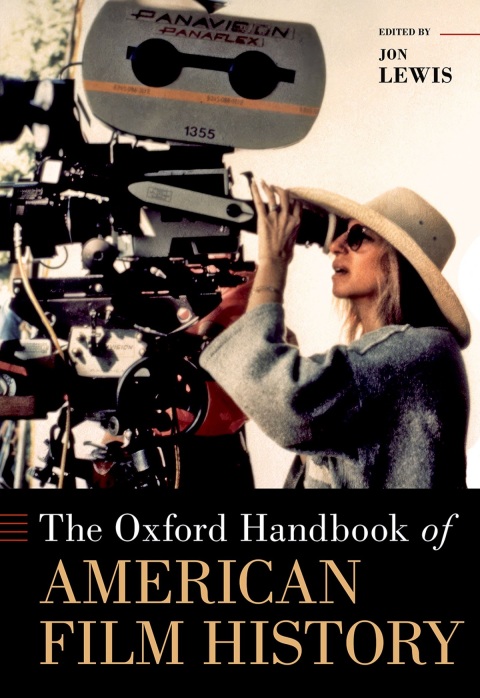 Cover image for book The Oxford Handbook of American Film History