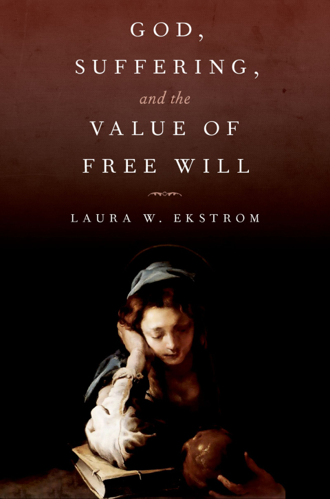 Cover image for book God, Suffering, and the Value of Free Will