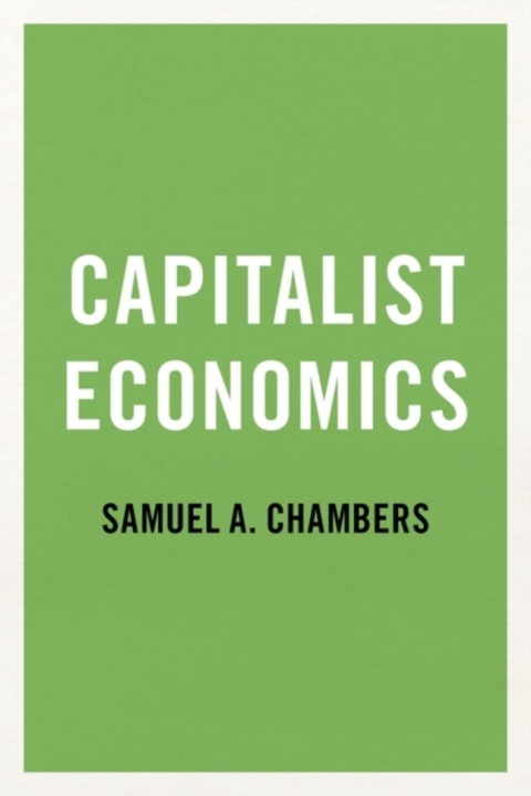 Cover image for book Capitalist Economics
