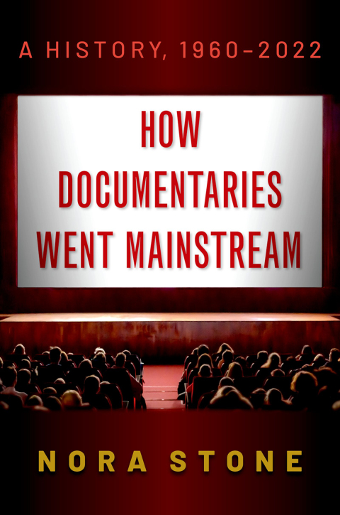 Cover image for book How Documentaries Went Mainstream
