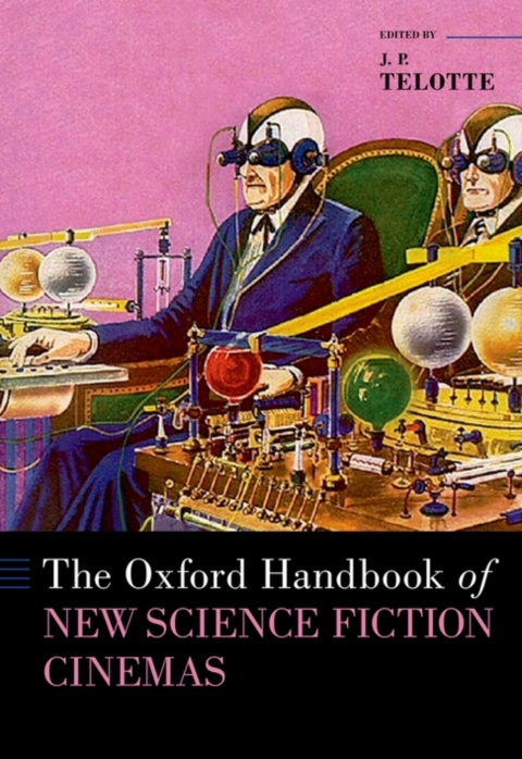 Cover image for book The Oxford Handbook of New Science Fiction Cinemas