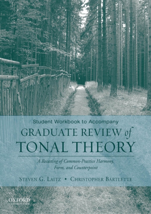 Cover image for book Student Workbook to Accompany Graduate Review of Tonal Theory