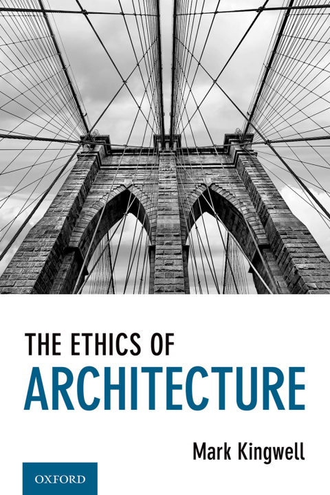 Cover image for book The Ethics of Architecture