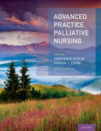 Cover image: Advanced Practice Palliative Nursing 2nd Edition 2nd edition 9780197559321