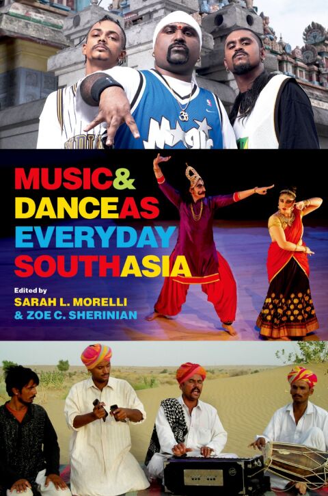 Cover image for book Music and Dance as Everyday South Asia