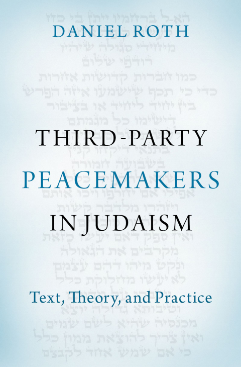 Cover image for book Third-Party Peacemakers in Judaism