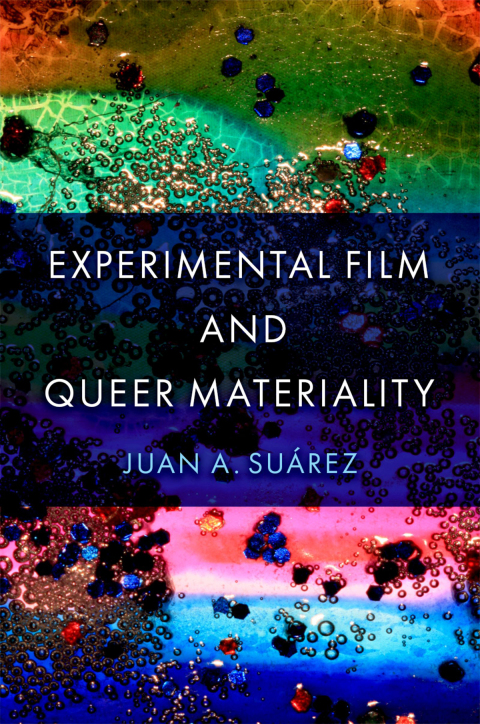 Cover image for book Experimental Film and Queer Materiality