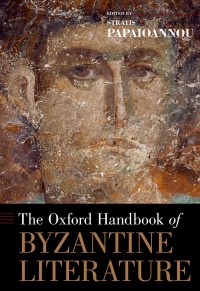 Titelbild: The Oxford Handbook of Byzantine Literature 9780199351763