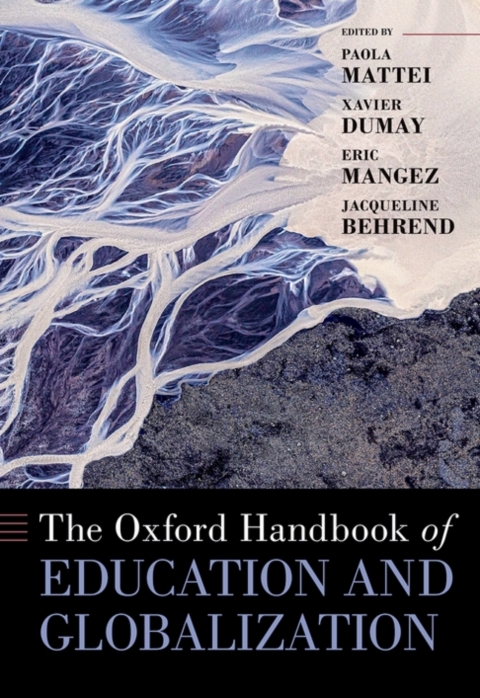 Cover image for book The Oxford Handbook of Education and Globalization