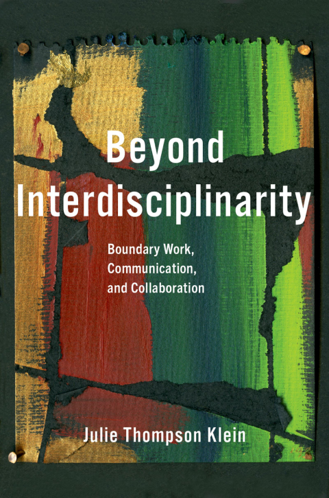 Cover image for book Beyond Interdisciplinarity