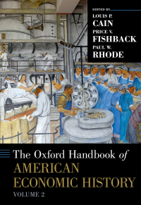 Cover image: The Oxford Handbook of American Economic History, vol. 2 9780190882624