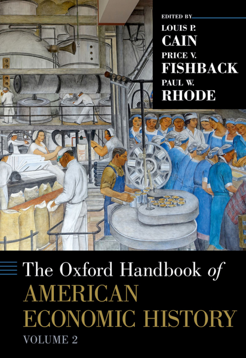 Cover image for book The Oxford Handbook of American Economic History Volume 2