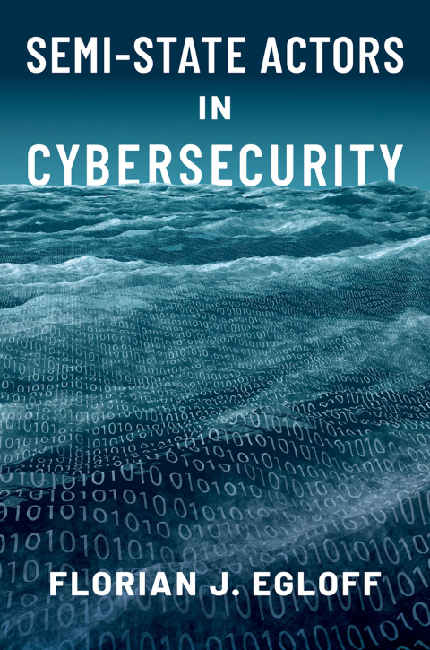 Cover image for book Semi-State Actors in Cybersecurity