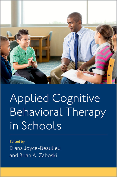 Cover image for book Applied Cognitive Behavioral Therapy in Schools