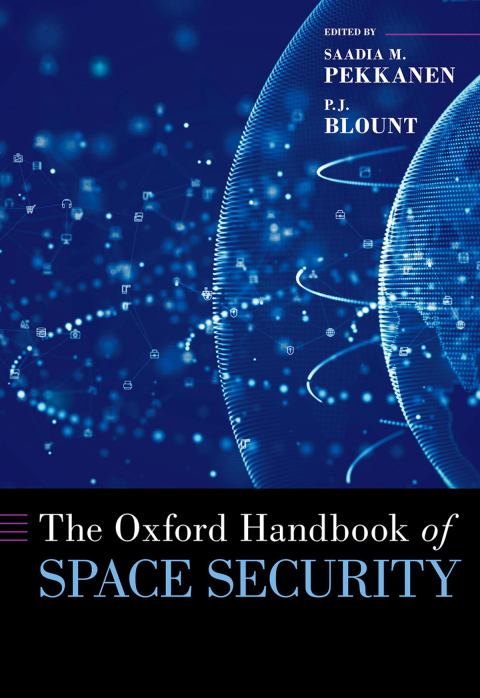 Cover image for book The Oxford Handbook of Space Security