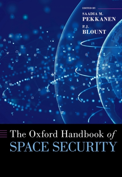 Cover image for book The Oxford Handbook of Space Security