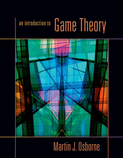 Cover image for book An Introduction to Game Theory