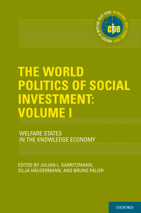 Cover image for book The World Politics of Social Investment: Volume I
