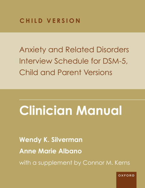 Cover image for book Anxiety and Related Disorders Interview Schedule for DSM-5, Child and Parent Version