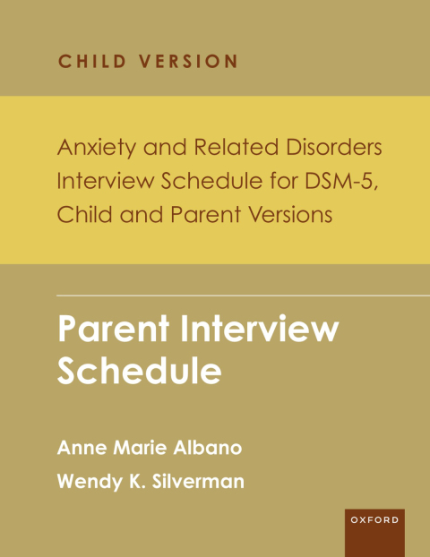 Cover image for book Anxiety and Related Disorders Interview Schedule for DSM-5, Child and Parent Version