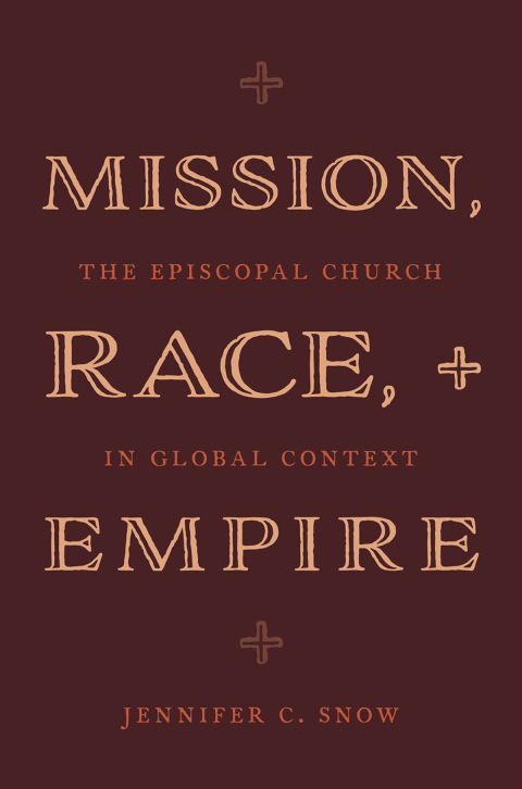 Cover image for book Mission, Race, and Empire