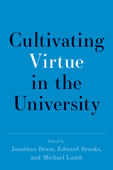 Cover image for book Cultivating Virtue in the University