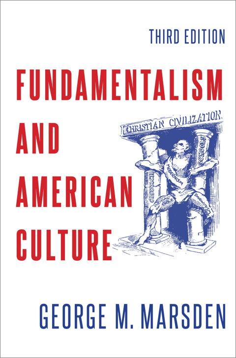 Cover image for book Fundamentalism and American Culture